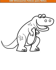 100 Happy Dinosaurs for Kids - 100 Dinosaurios Felices para Niños (1)